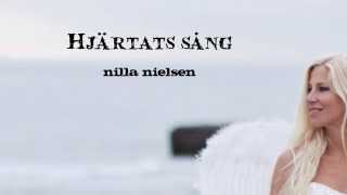 Nilla Nielsen - Hjärtats sång