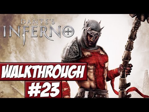 Dantes Inferno - Walkthrough Ep.23 w/Angel - Treachery!