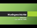 Musik Im Mittelalter Einfach Und Kurz Erklärt