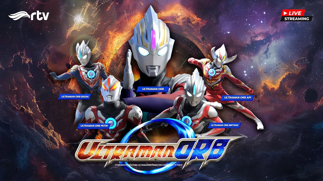 🔴LIVE | Ultraman ORB THE MOVIE | PINJAMKAN AKU KEKUATAN IKATAN!