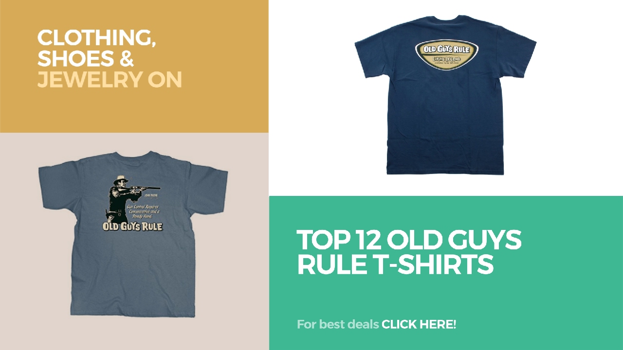 Watch video Top 12 Old Guys Rule T-Shirts // Clothing, Shoes & Jewelry On Amazon Now Top 12 Old Guys Rule T-Shirts // Clothing, Shoes & Jewelry On Amazon