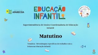 Lançamento do Projeto Incentivo à Leitura na Educação Infantil.