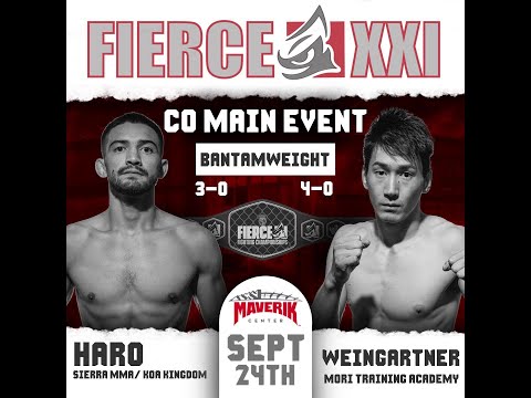 Joel Haro vs Warren Weingartner (Professional Bantamweight Title) - Fierce Fighting Championship 21