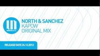 North & Sanchez - Kapow (Original Mix)