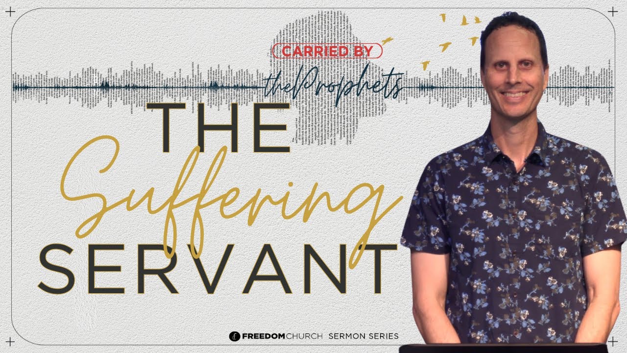 The Suffering Servant | Pastor Gabe