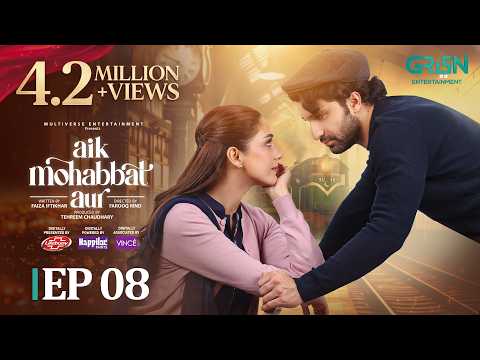 Aik Mohabbat Aur Episode 8