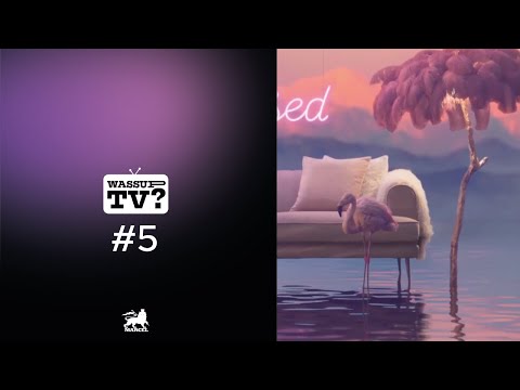 WASSUP TV ? #5