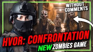 New Zombies Game - HVOR: Confrontation Gameplay, Walkthrough, Letsplay #withoutcomments
