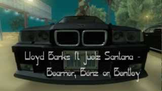 [GTA SA] Lloyd Banks ft Juelz Santana - Beamer, Benz or Bentley