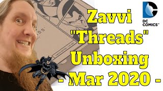 Zavvi "Threads" Unboxing - March 2020