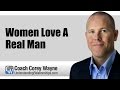 Women Love A Real Man 