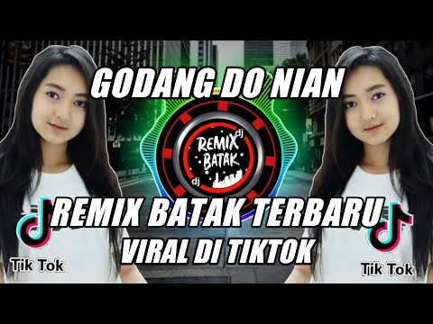 GODANG DO NIAN | REMIX BATAK TERBARU FULL JEDAG JEDUG | REMIX BATAK (afriko)