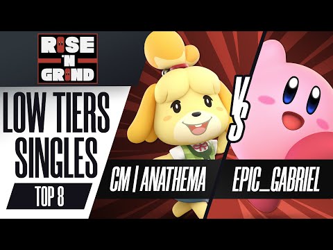 CM | Anathema vs. Epic_Gabriel - Low Tiers Losers Top 8 - Rise 'N Grind