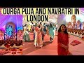 Our Durga Puja And Navratri In London Festival Vlog