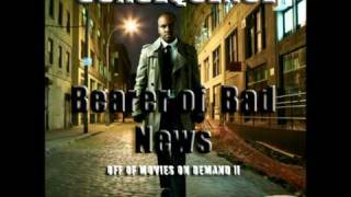 consequence - bearer of bad news lyrics new