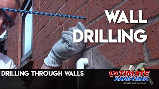 Drilling through walls