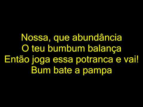 MC WM, MC Leléto, MCs Jhowzinho E Kadinho E DJ Tadeu - Bumbum Bate A Pampa (letra)