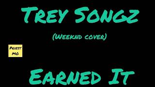 Trey Songz - Earned it