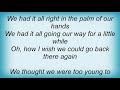 Vince Gill - We Had It All Lyrics