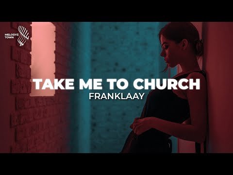 Take Me To Church (Franklaay Cover)