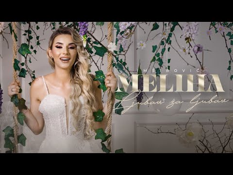 MELIHA IMSIROVIC - LJUBAV ZA LJUBAV (OFFICIAL VIDEO 2024) 4K