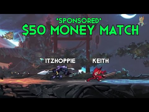 Keith vs ItzHoppie  - $50 Money Match -  2022 - Sponsored - NA - Brawlhalla Show Match #296
