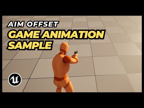 UE5 - Game Animation Sample: How to Add Aim Offset