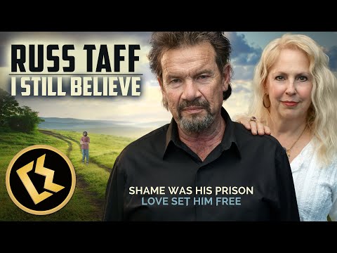 Russ Taff: I Still Believe | FREE FULL LENGTH FEATURE
