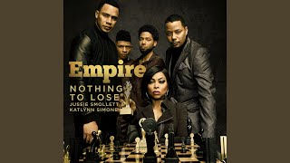 Nothing to Lose (From &quot;Empire&quot;/Treasure Remix)