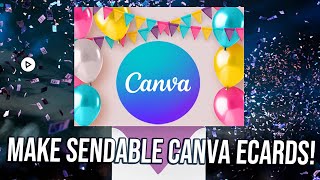 How to Send Canva Designs as Digital Greeting eCards (Email, SMS, and more)