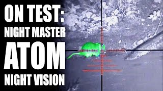 Night Master ATOM night vision - On Test