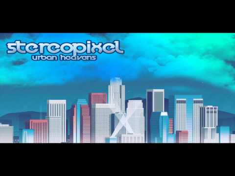 Stereopixel - Urban Heavens