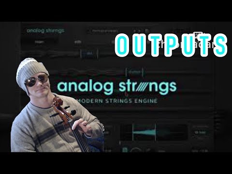 Output Analog Strings: A review of the Core samples and user interface functionality.