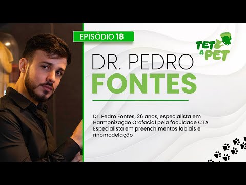 Dr. Pedro Fontes - Especialista em Harmonização Orofacial