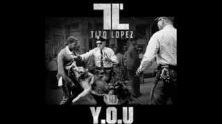 Tito Lopez   Y O U  2013