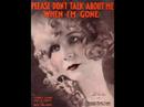 Bert Lown's Orch. - Please Don't Talk About Me When I'm Gone