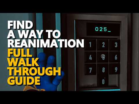 Find a way to Reanimation FULL WALKTHROUGH GUIDE Poppy Playtime Chapter 5