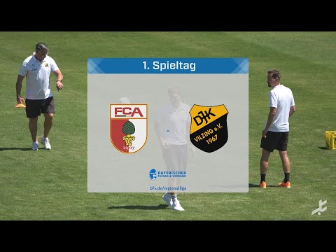 Regionalliga Bayern 2022/23 - 1. Spieltag - FC Augsburg II vs DJK Vilzing