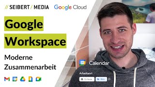 Was ist Google Workspace und wieso sollte dein Unternehmen damit arbei