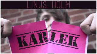 Linus Holm - Kär/lek