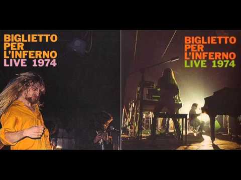 BIGLIETTO PER L'INFERNO - LIVE 1974