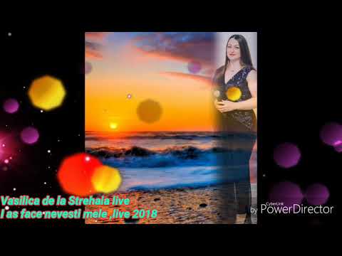 Vasilica de la Strehaia - I-aș face Nevesti mele , live100% , 2018