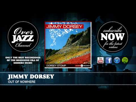 Jimmy Dorsey - Out of Nowhere (1945)