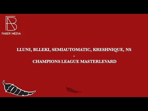 Lluni, Blleki, Semiautomvtic, Kreshnique, NS - Freestyle per Ciferr (PINT)