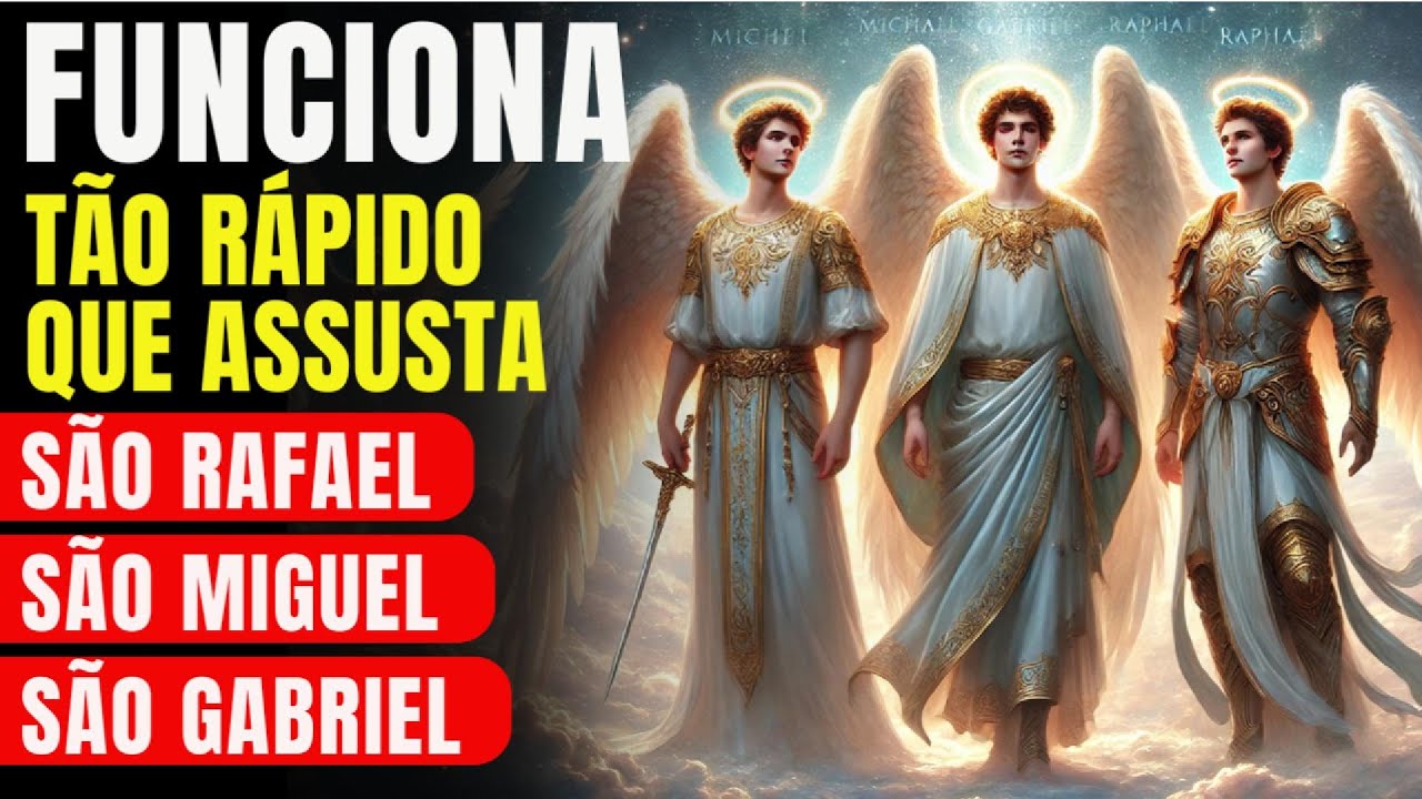 🔴ORAÇÃO DOS 3 ARCANJOS MAIS PODEROSOS PARA RECEBER UM MILAGRE URGENTE - ORE AGORA COMIGO!