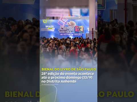 28ª Bienal do Livro de São Paulo acontece até o próximo domingo (13) no Distrito Anhembi