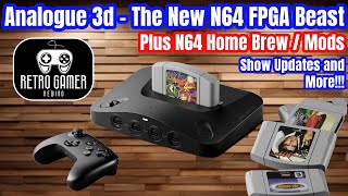 Retro Gamer Rewind – The New Analogue 3D "N64" System, N64 Homebrews, Game Mods & Big Changes Ahead!