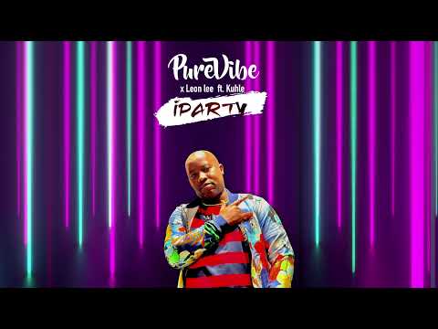 PureVibe & Leon Lee - iParty (feat. Kuhle) (Visualiser)