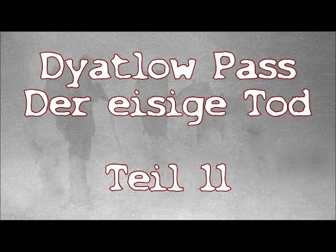 Dyatlov Pass - The Icy Death Part 11 - Final Episode