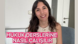 Hukuk Fakültesinde Ders Nasıl Çalışılır? | Yaptığım Hatalar & İşe Yara